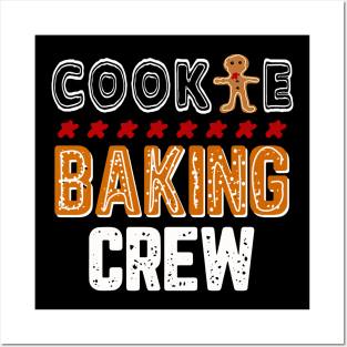 COOKIE BAKING CREW! Posters and Art